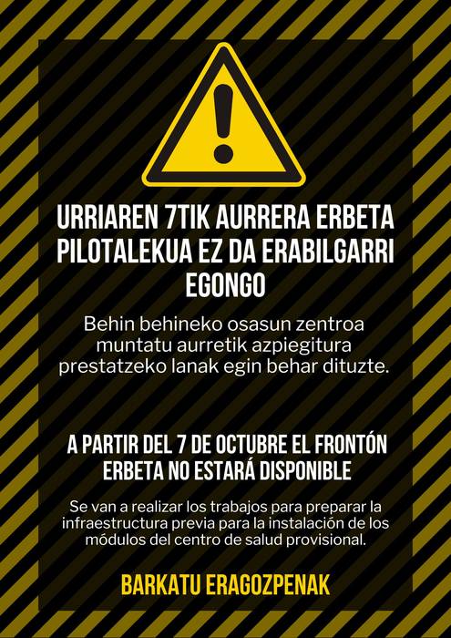 Urriaren 7tik aurrera Erbeta pilotalekua ez da erabilgarri egongo