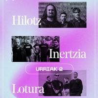 Kontzertua: Hilotz, Inertzia eta Lotura