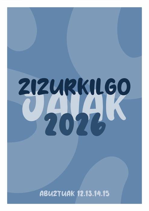 ZIzurkilgo jaiak 2026 - Koadrila eguna