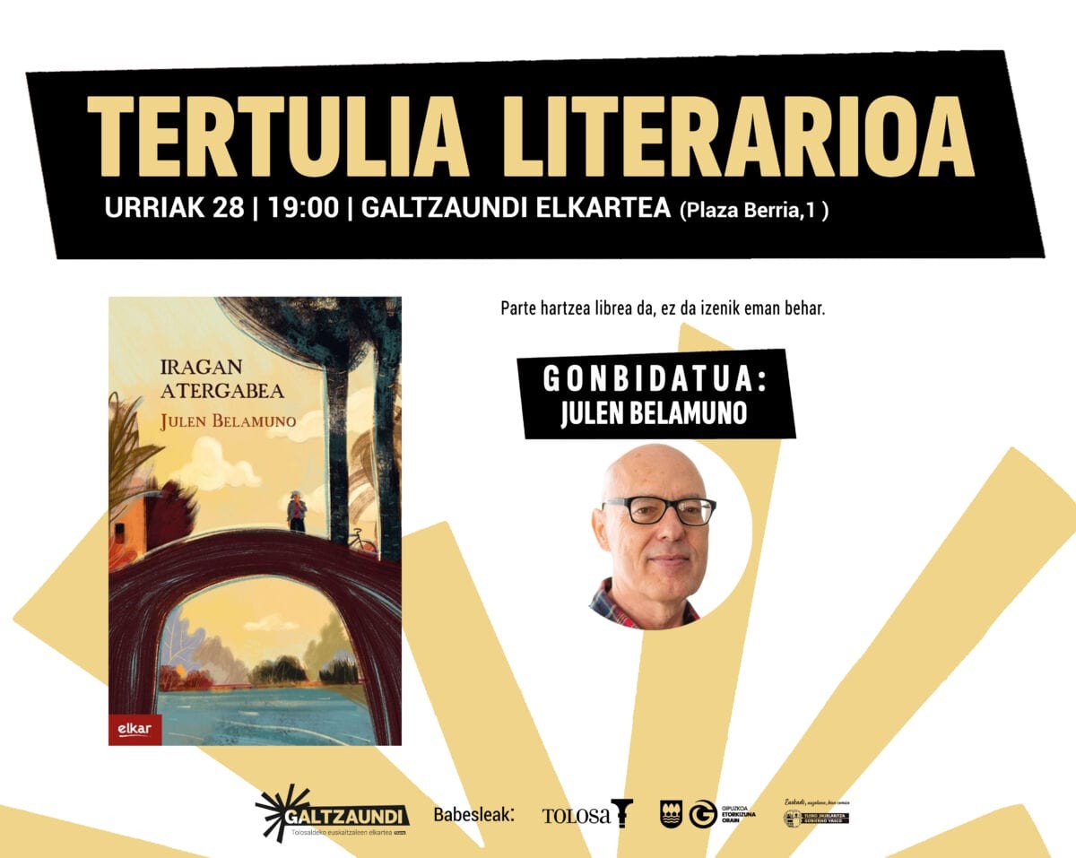 Julen Belamunoren ‘Iragan amaigabea’ landuko da urriko Tertulia Literarioan