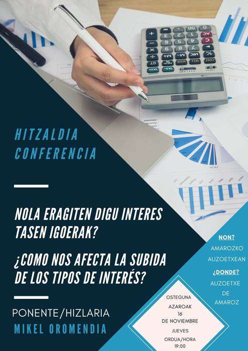 Hitzaldia "Nola eragiten digu interes tasen igoerak? "