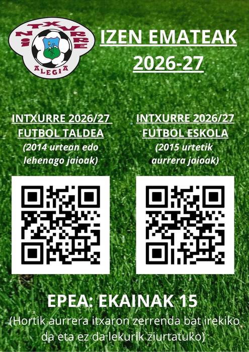 Intxurre futbol taldeak 2026-2027 denboraldirako izena emateak zabaldu ditu